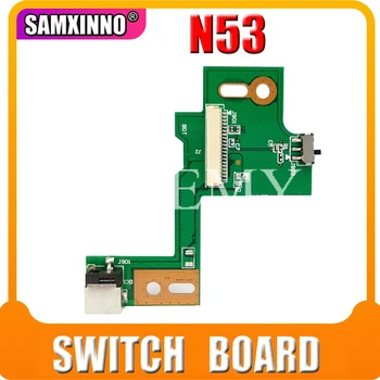 

For Asus DC POWER JACK N53SV N53 N53S N53J N53TA N53TK N53SM N53DA N53SL N53SN N53JG N53JN N53JF N53JQ SWITCH BOARD