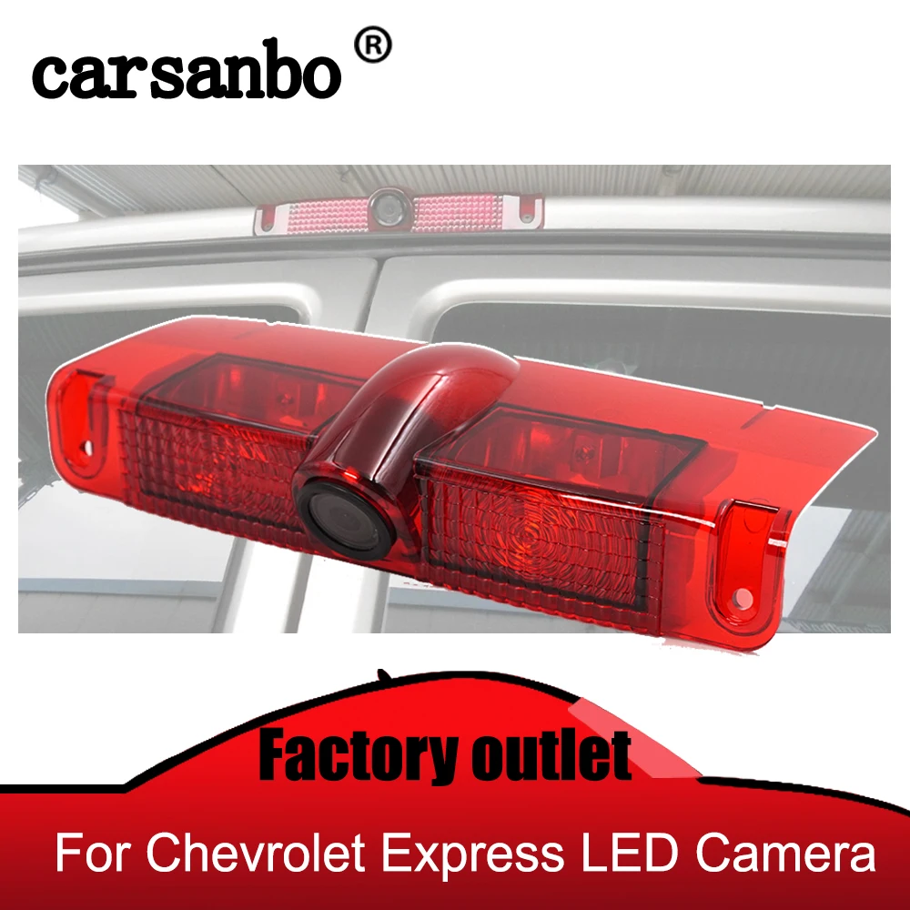 

Carsanbo Car Rear View Brake Light Camera Car Reverse Camera For Chevrolet Express LED Light Car Rear Backup Camera 1/3 PC4089