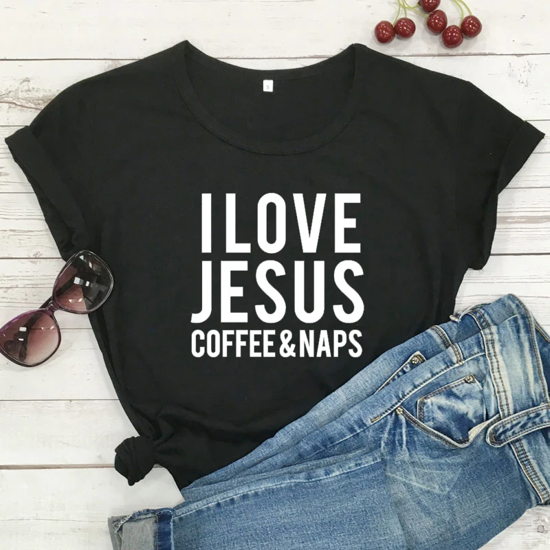 Женская футболка с надписью I love Jesus Coffee & Naps Повседневная размера плюс для