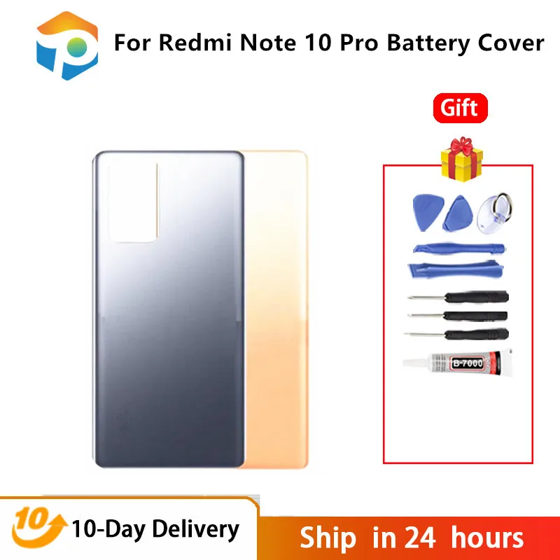 

New For Redmi Note 10 Pro Battery Glass Back Cover Replace the back case for redmi note10 pro New Rear Housing Glass Case
