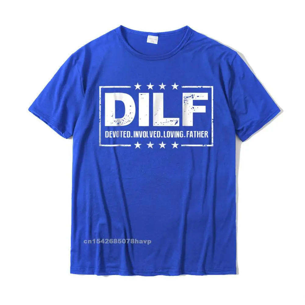 Pure Cotton Man Short Sleeve Classic Tshirts Design Tees Cute Printed On Crewneck T-shirts Top Quality Mens DILF Devoted Involved Loving Father Dad Papa T-Shirt__20530. blue