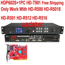 HDP602S+ 1 шт. HD-T901 USB& SDI дешево светодиодный видео процессор Вход USB/SDI/HDMI/DVI/VGA/CVBS 1920*1200 светодиодный экран в аренду видео процессор работать с HD-R500 HD-R5018 HD-R501 HD-R512 HD-R516 HD-R501S Лидер продаж