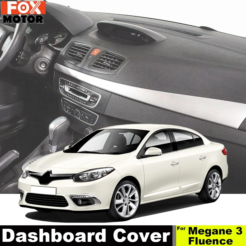 Для Renault Fluence 2009 2017 Megane RS MK3 2008 2016 Dashmat Dashboard Cover Dash Mat Pad Sun Shade Board Carpet|Автомобильные