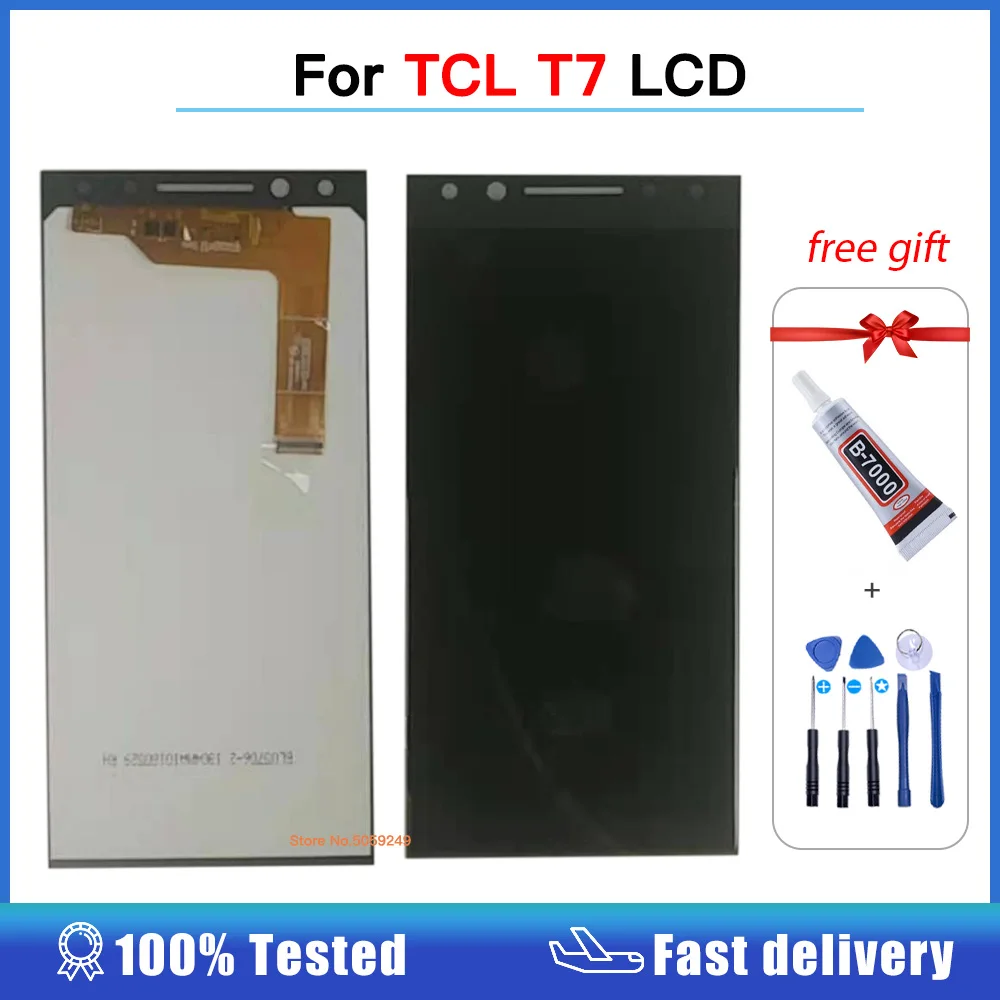 

100% протестированный ЖК-дисплей для TCL T7, сенсорная панель, дигитайзер экрана в сборе для TCL T7, ЖК-дисплей высокого качества Pantalla