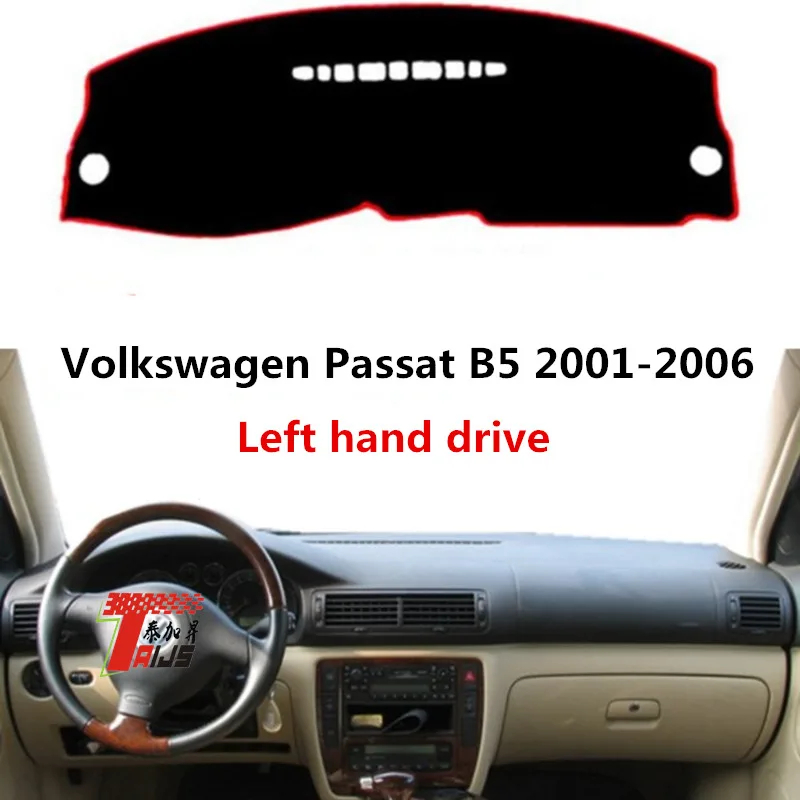 Taijs левосторонняя накладка приборной панели автомобиля для Volkswagen passat b5 2001-2006 protecive cardashboard коврик для volswagen passat