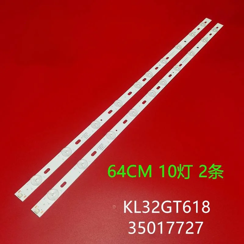 20 шт. новинка 100% светодиодная подсветка KONKA KL32GT618 35017727 10 светодиодный s 64 4 см 1