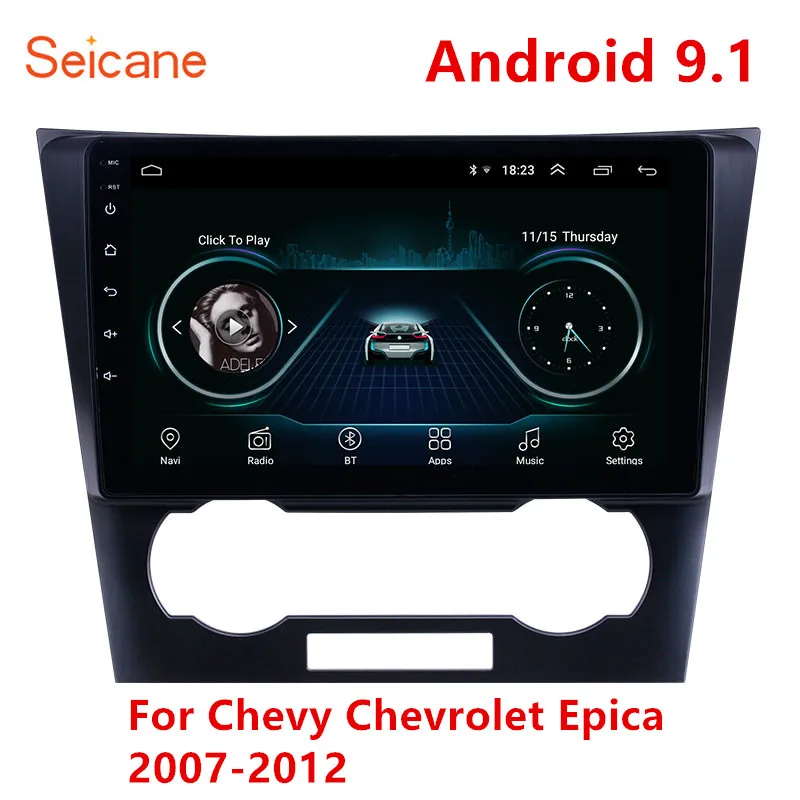 Автомагнитола Seicane 2DIN Android 9 1 мультимедийный проигрыватель для Chevy Chevrolet Epica 2007-2012