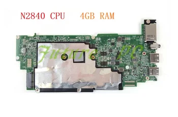 

JOUTNDLN FOR Dell Chromebook 11 3120 laptop motherboard H4WJ5 0H4WJ5 CN-0H4WJ5 W/ N2840 CPU 4GB RAM DA0ZM8MB6D0 Tested