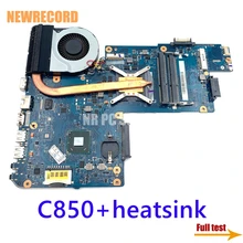 NEWRECORD H000052590 H000052360 H000038360 Für TOSHIBA Satellite C850 L850 Laptop Motherboard + kühlkörper Statt C850 mit GPU