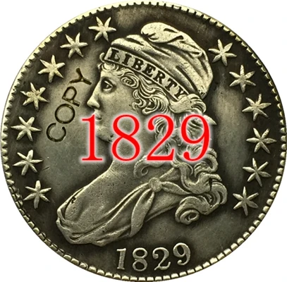 1829 США(1807-1836) 27 монет с закрытым бюстом, Надпись EDGE половина копия доллара монеты - Цвет: 1829