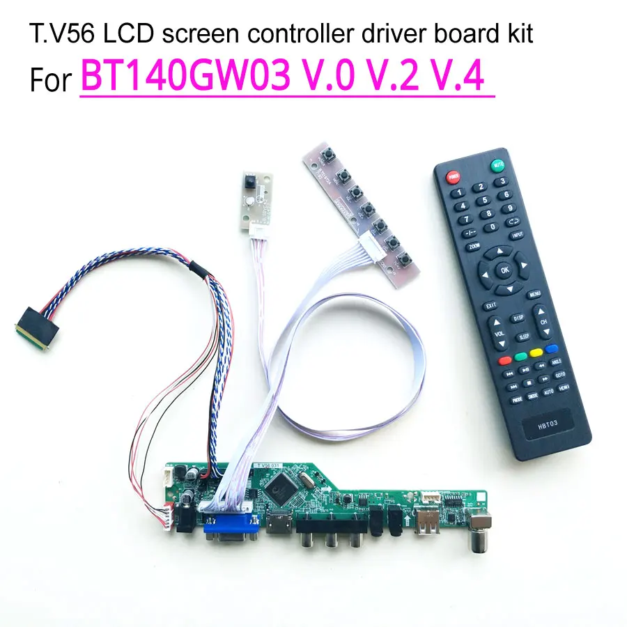 For BT140GW03 V.0 V.2 V.4 TV56 screen controller drive board 14" notebook PC LVDS 40Pin WLED 1366*768 VGA+HDMI+AV+USB+RF DIY kit