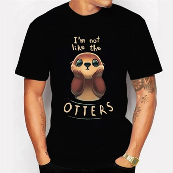 

I'm Not Like The Otters Shirt Men Summer Classic T-Shirt Men's Harajuku Funny T Shirt oversized Tee Shirt Homme Black TShirts