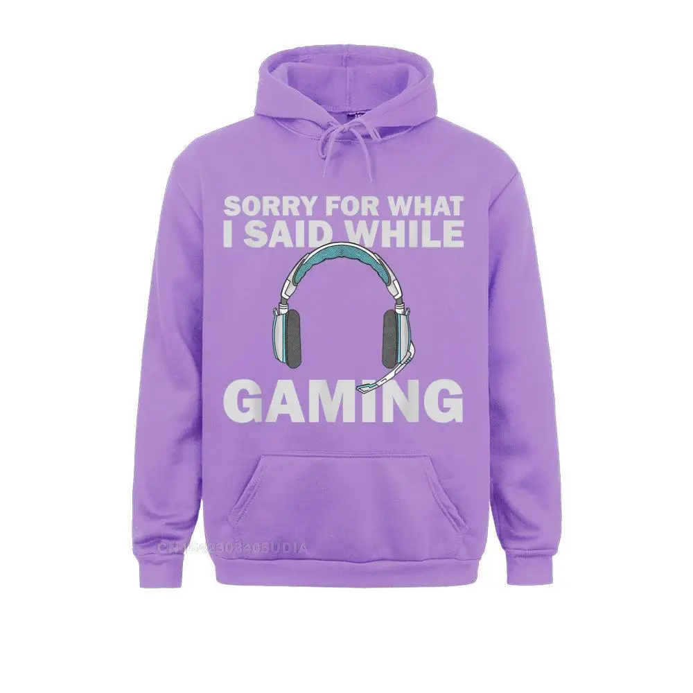 Cool Long Sleeve Hoodies Summer Latest  Clothes Men Sweatshirts Sorry What I Said While Gaming Headset Funny Gamer T-Shirt__B10751 Sorry What I Said While Gaming Headset Funny Gamer T-Shirt__B10751purple