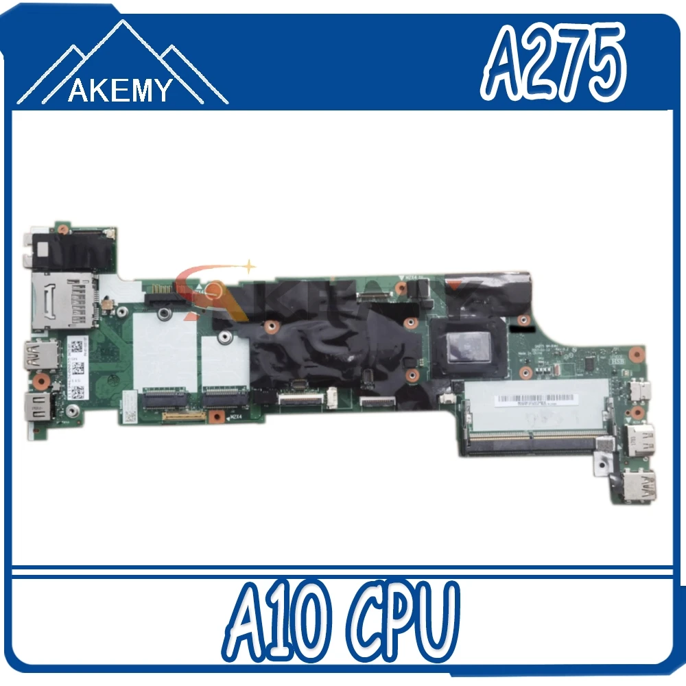 Для Lenovo ThinkPad A275 ноутбук материнская плата DA275 NM-B361 с A10 процессор (для ЦП AMD) DDR4