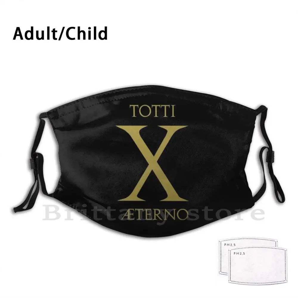 Фильтры для взрослых и детей Totti X 10 Aeterno Gold Euro Club Pm2.5 Diy маска Roma As Lazio Pupone Франческо |