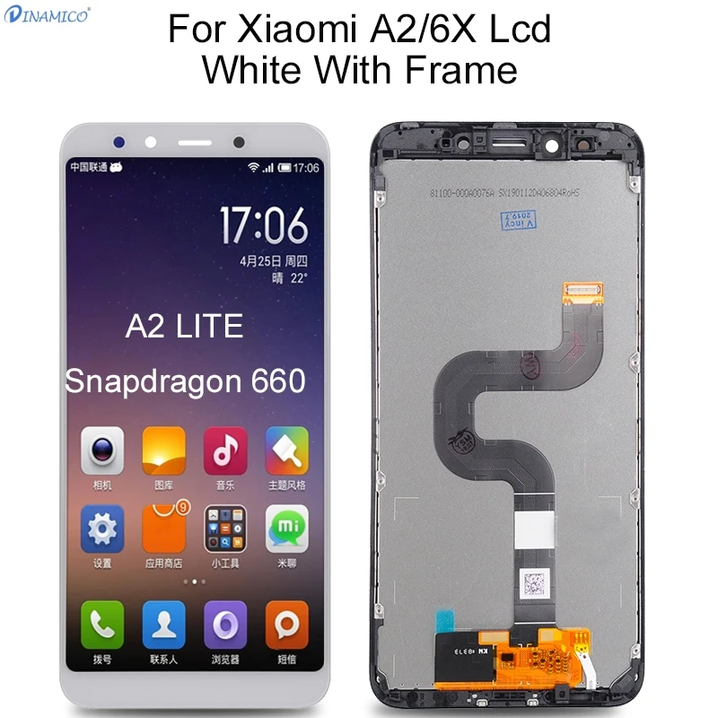 Dina mi co A2 Lcd для Xiao mi A2 Lite дисплей запасная часть для Red mi 6 Pro дисплей кодирующий преобразователь сенсорного экрана в сборе mi 6X Lcd - Цвет: A2 White With Frame