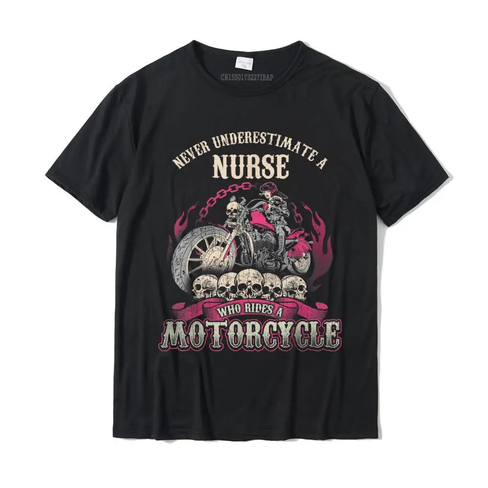 Gift Cute Short Sleeve Family T Shirt Pure Cotton Crew Neck Mens Tops Shirts Casual T Shirts Autumn Top Quality Never Underestimate Nurse Who Rides Motorcycle Biker Shirt T-Shirt__MZ23311 black