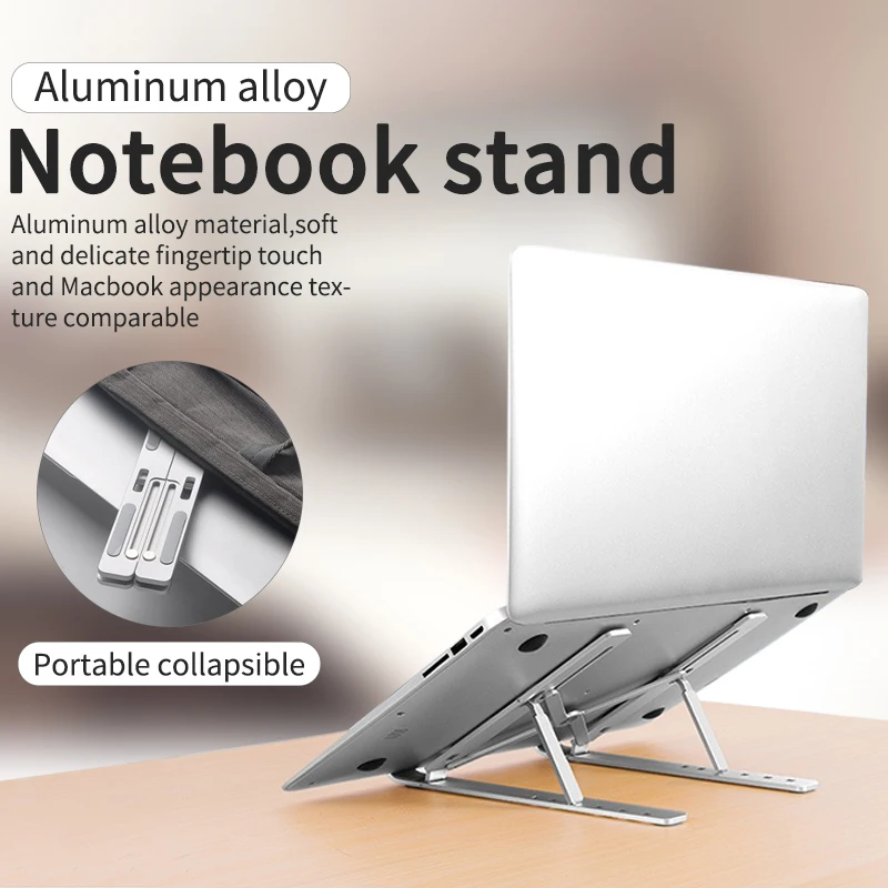 

Portable Laptop Stand Aluminium Foldable Notebook Support Laptop Base Macbook Pro Adjustable Lifting Cooling Holder Non-slip