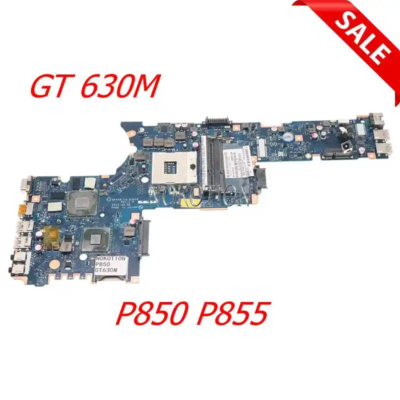 Материнская плата NOKOTION QFKAA LA-8391P REV 1 0 K000135200 для ноутбука TOSHIBA Satellite P850 HD4000 + GT630M Graphics