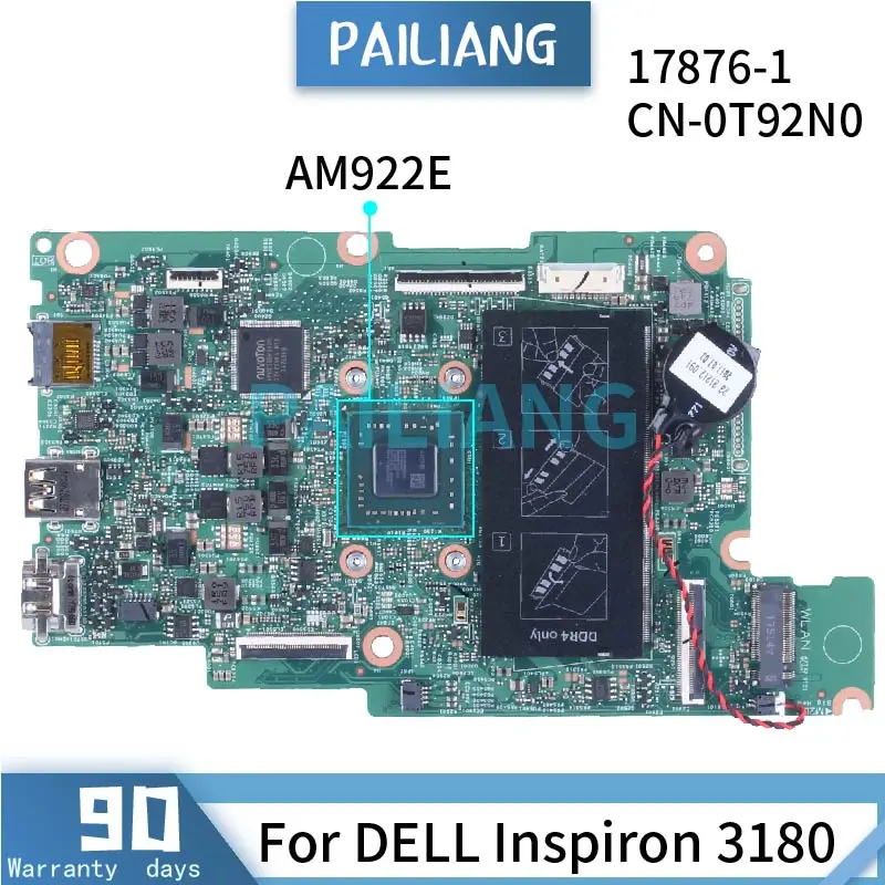 

Материнская плата для ноутбука DELL Inspiron 3180 AM922E 0T92N0 17876-1 DDR4 материнская плата для ноутбука