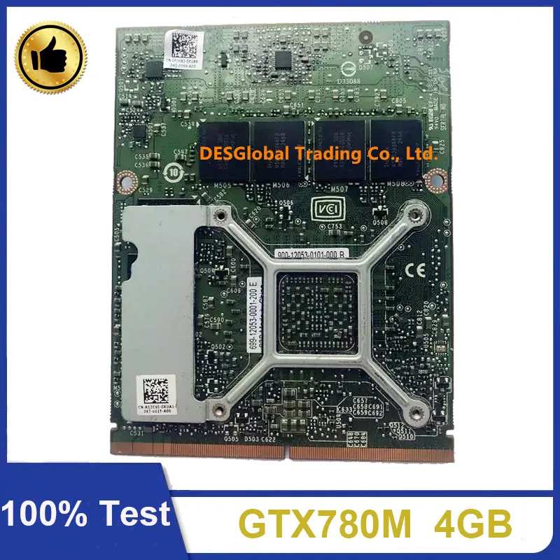 Оригинальная Видеокарта GTX 780M GTX780M VGA 4 Гб N14E-GTX-A2 для ноутбука DELL Alienware M17X R4 R5 M18X R2 R3