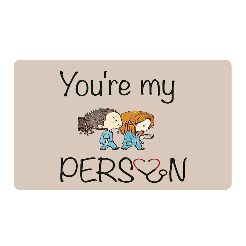 Милый коврик для двери с надписью «You're My Person», нескользящий коврик для двери, резиновый моющийся коврик для дома - Цвет: Белый