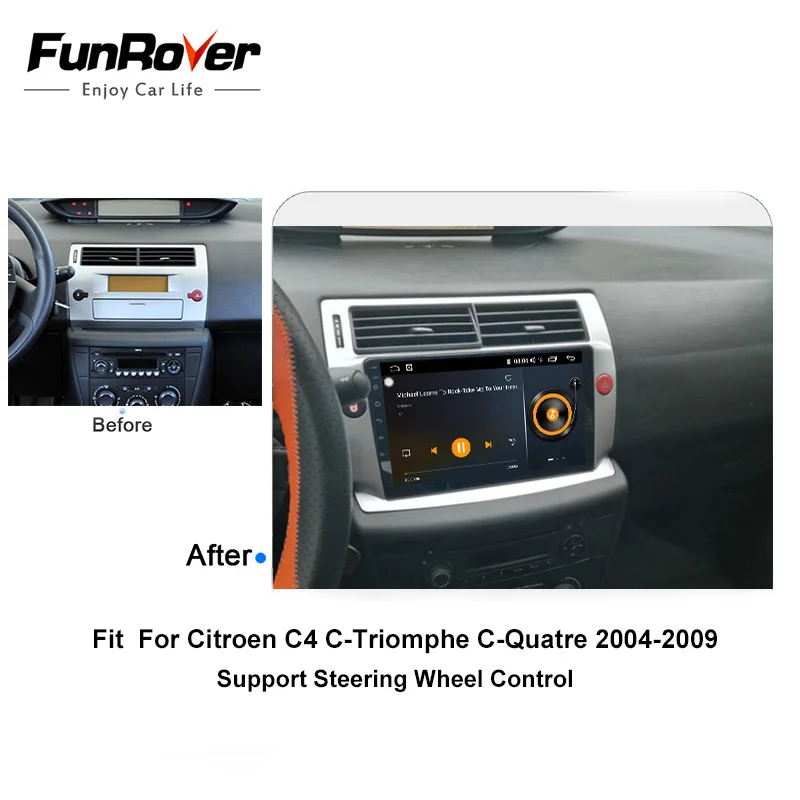 Funrover 2.5D ips для Citroen C4 C-Triomphe C-Quatre 2004-2009 android 9,0 автомобильный Радио мультимедийный плеер Авторадио Навигация GPS, DVD 4G