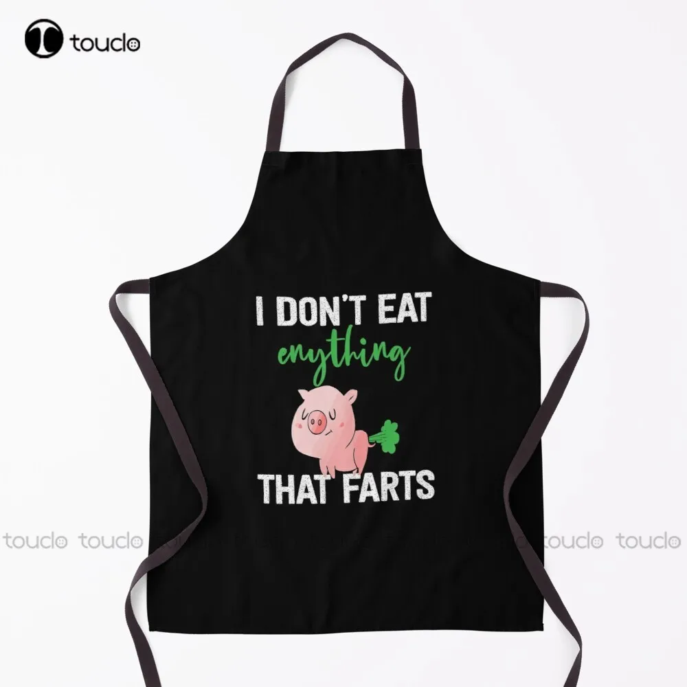 

New I Don'T Eat Anything That Farts Apron Cooking Apron Unisex