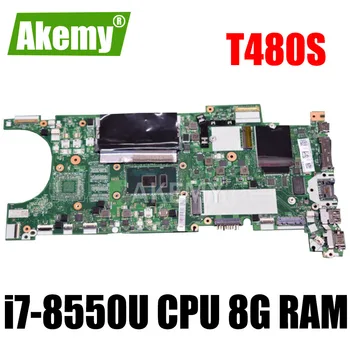 

For Lenovo ThinkPad T480S Laptop motherboard SR3LC i7-8550U CPU 8G RAM 01LV606 ET481 NM-B471 MAIN BOARD