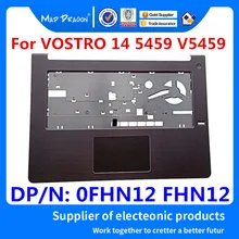 MAD DRAGON бренд ноутбук Упор для рук Сенсорная панель сборка для Dell VOSTRO 14 5459 V5459 Подставка под тачпад C shell 0FHN12 FHN12