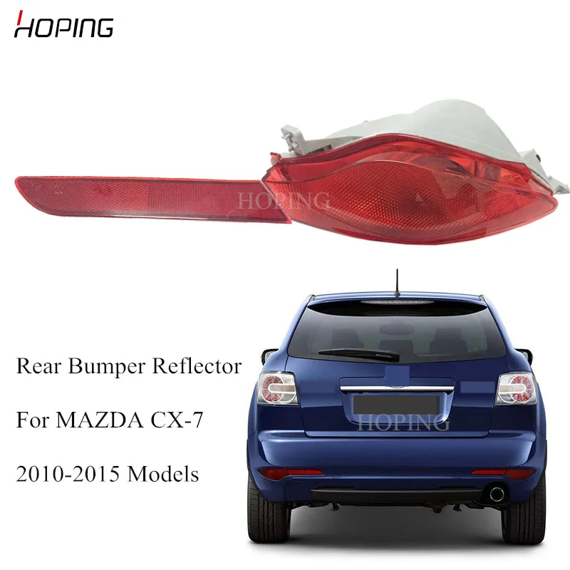 Надеюсь отражатель светильник него бампера для MAZDA CX7 CX 7 2010 2011 2012 2013 2014 2015 задняя