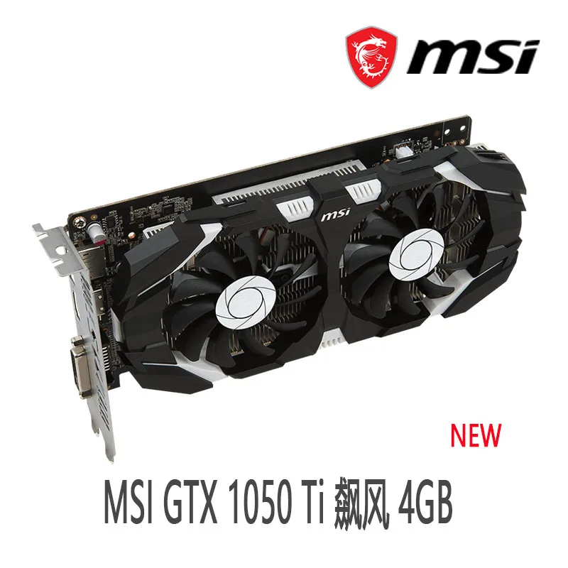 MSI GeForce GTX 1050 Ti  4G GDDR5 GTX1050TI Desktop CPU Motherboard NEW display card for pc