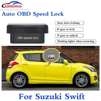 

XINSCNUO New Smart Auto door lock decoder OBD speed lock For Suzuki Swift 2015 2016 2017 Door Lock auto electronics