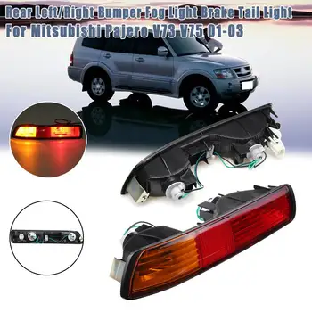 

Rear Bumper Fog Light Lamp Reflector Lamp Brake Light For Mitsubishi Pajero V73 V75 MONTERO 2001 2002 2003 Tail Light Stop Lamp