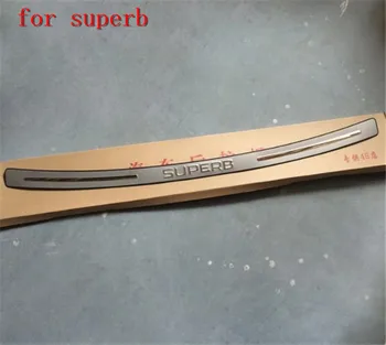 

Stainless Steel car Rear Bumper Protector Sill Trunk Tread Plate Trim Car Styling for Skoda superb 2013-2015 top
