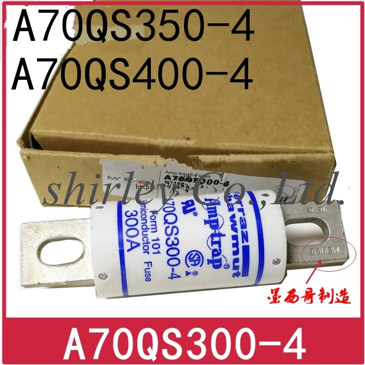 Новые оригинальные импортные предохранители A70QS300-4 A70QS350-4 A70QS400-4 300A 700V