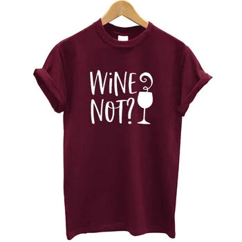 

Enjoythespirit Wine Not Letter Printed T Shirt Women Funny Graphic Summer Clothes Thin Streetwear Women T-shirt Cotton Tee Shirt