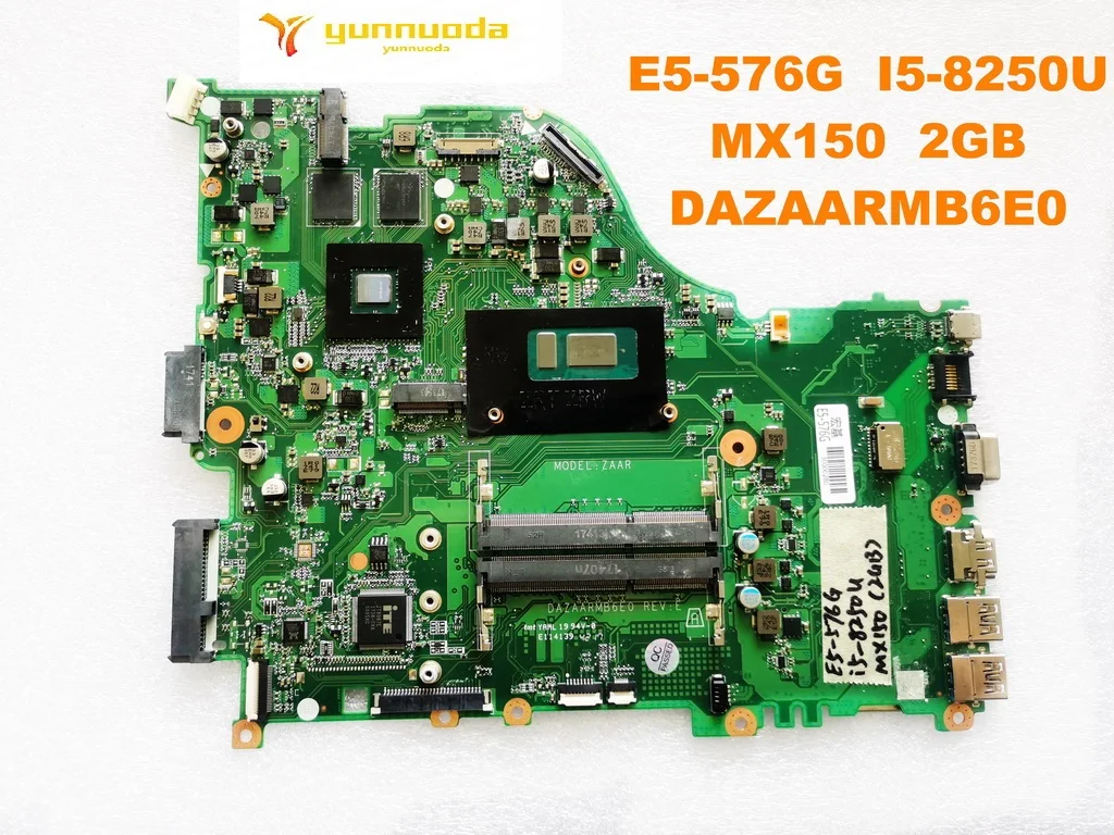 Для ACER E5-576G Материнская плата ноутбука E5-576G I5-8250U MX150 2 Гб DAZAARMB6E0 DAZAARMB6E0 испытанное хорошее