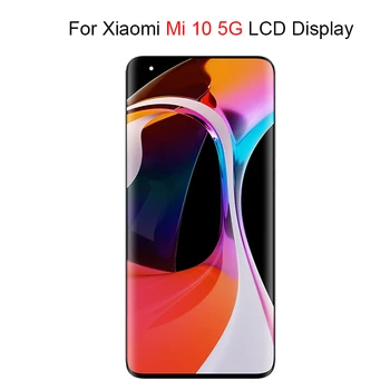 

Original LCD For Xiaomi Mi 10 5G LCD Display For Xiaomi mi 10 lcd With Touch Screen Digitizer Assembly For Mi 10 lcd