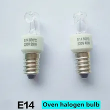 E14 Винт 25 Вт 40 Вт 240 В духовка 500 градусов галогенная сменная лампа с высокой температурой для кухни, холодильника, спальни освещение
