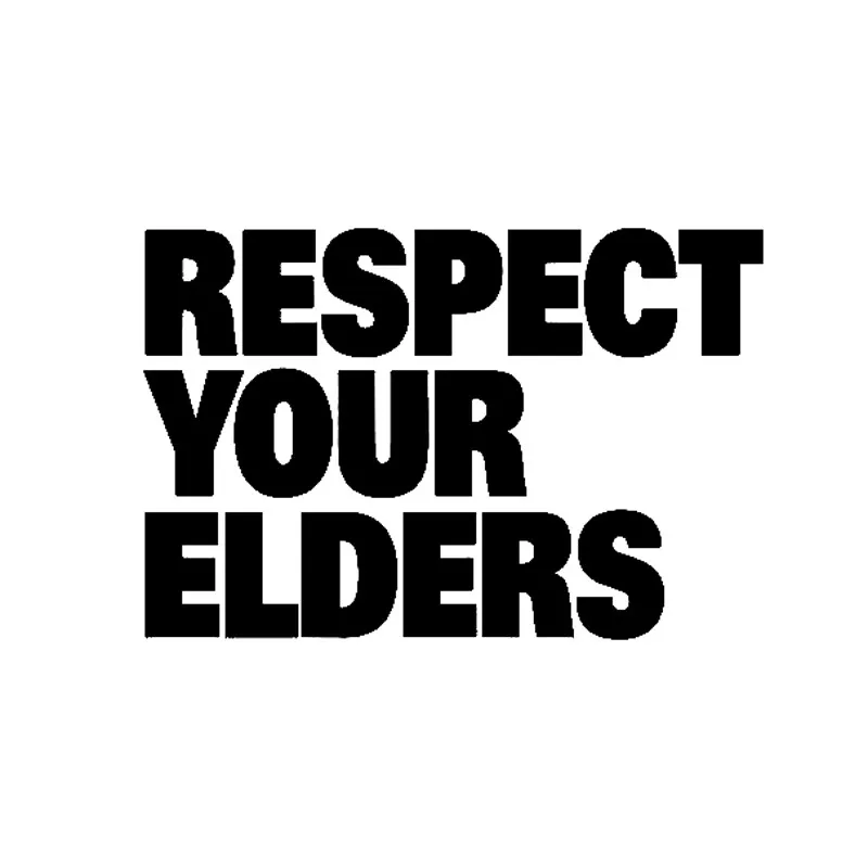 

Fashion Car Sticker Accessories Respect Your Elders Decoration Car Window Motorcycle Vinyl PVC 14cm X 9cm