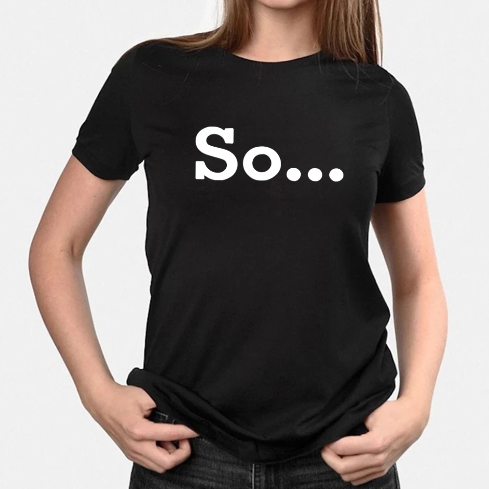 

SO Letter Simple T shirt Design Woman Clothes Basic Summer Top Crewneck Casual Family Look Fashion Short Sleeve Undefined