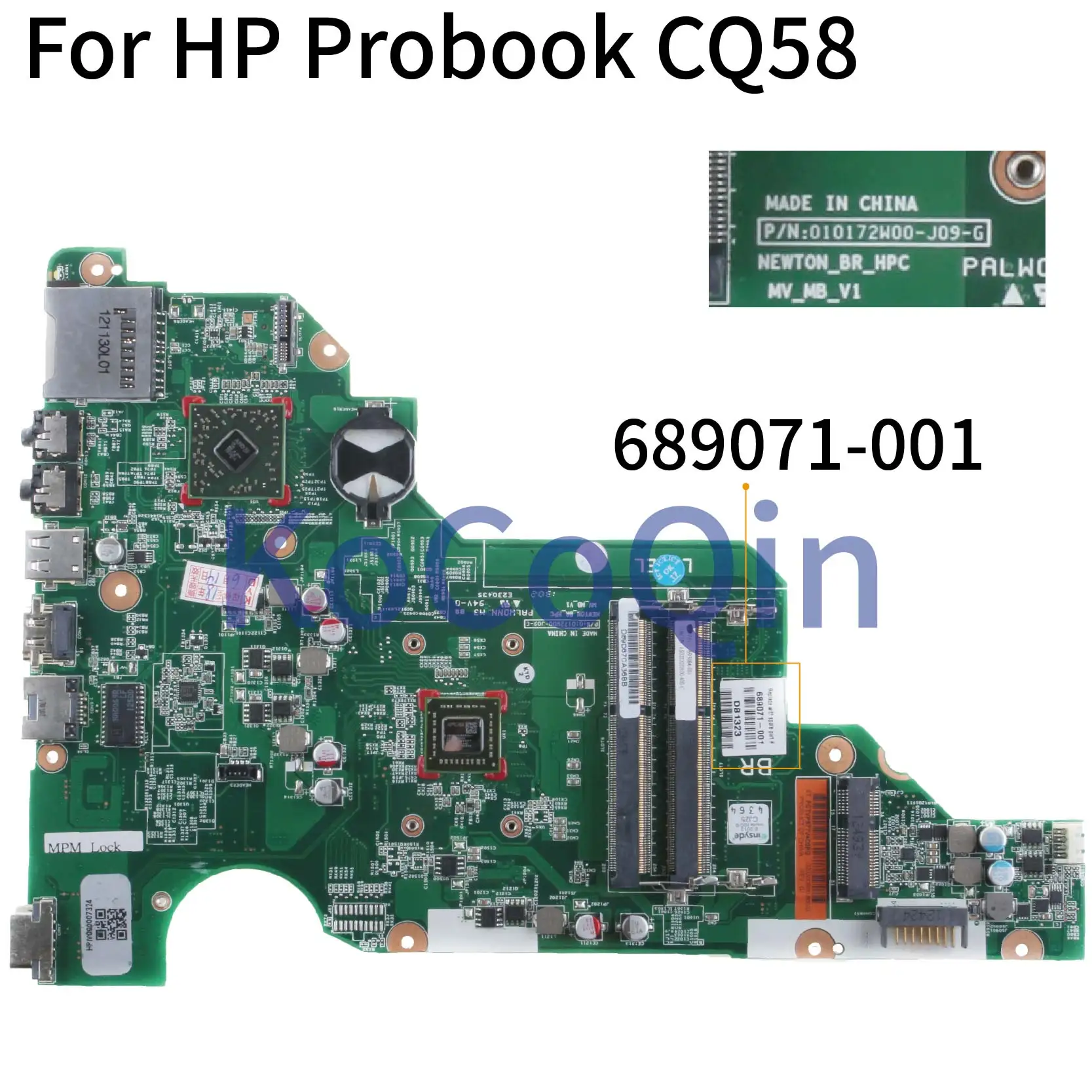 Материнская плата ноутбука KoCoQin для hp Probook CQ58 655 материнская плата 689071-001 689071-501 010172W00-J09-G