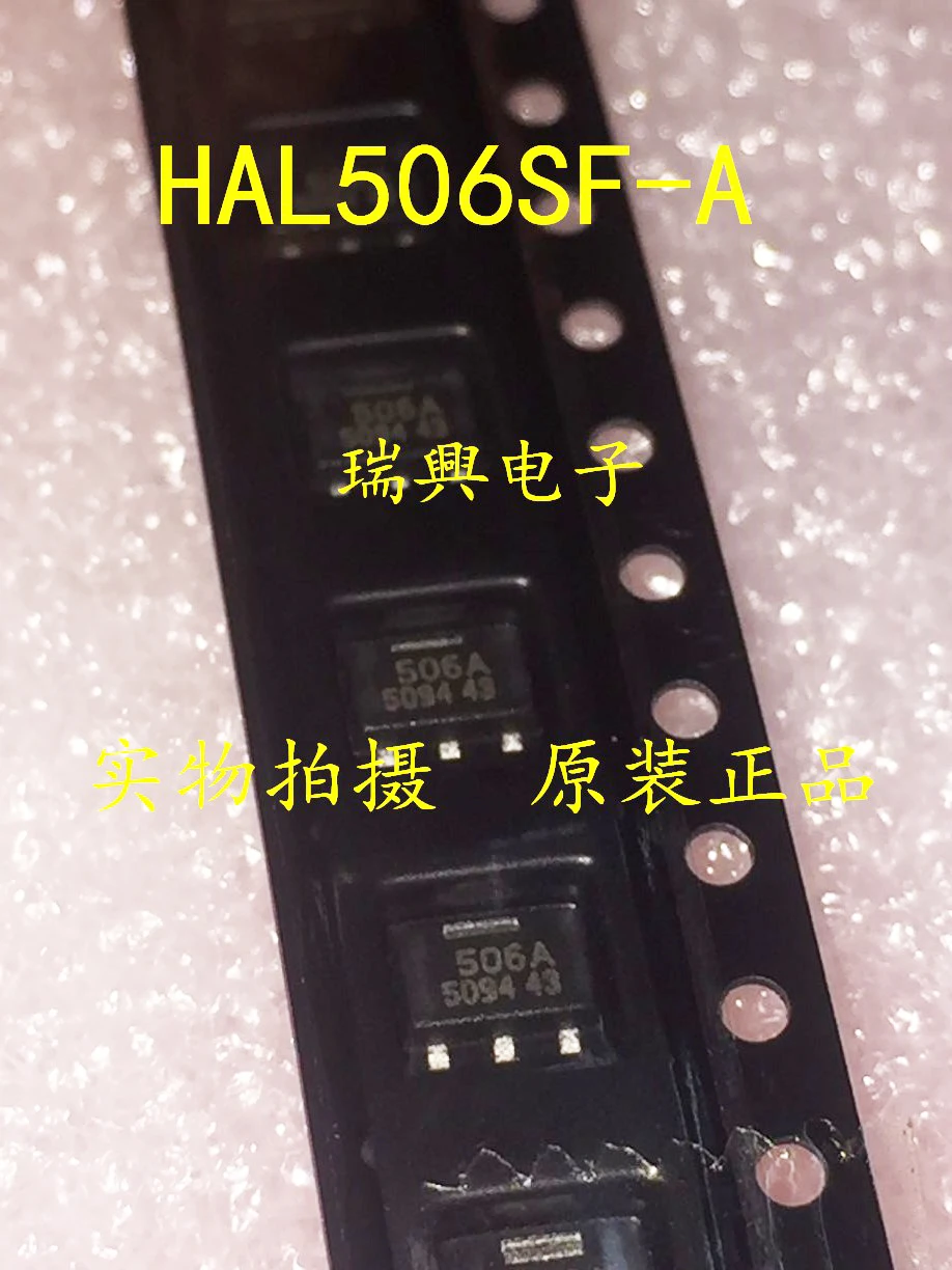 10 шт. новый оригинальный Φ 506A HAL506 SOT-89 SMD холл-переключатель высокого напряжения