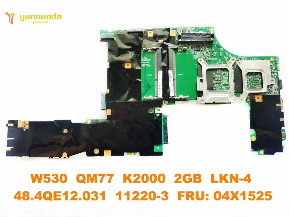 Оригинальная материнская плата для ноутбука lenovo W530 W530 QM77 K2000 2GB LKN-4 48.4QE12.031 11220-3 FRU 04X1525 протестированная, хорошая