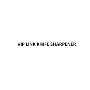 

VIP LINK FOR KNIFE SHARPENER