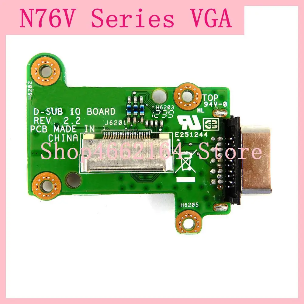 

N76VM VGA BOARD For ASUS N76 N76V N76VM N76VZ N76VB N76VJ Laptop Motherboard Mainboard VGA BOARD IO BOARD Switch board Test OK