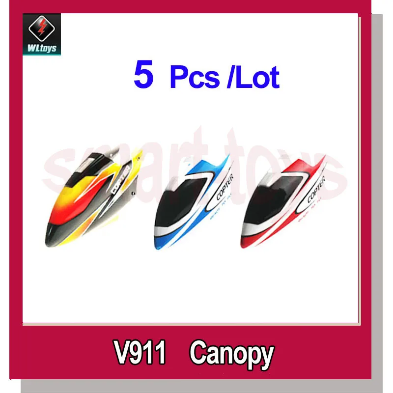 5 шт. v911 голубой красный оранжевый цвет canopyr для WLtoys V911 V911-1 вертолет на