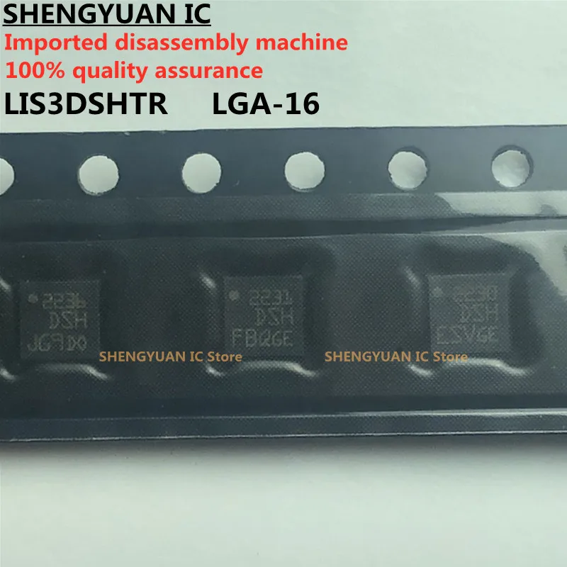 

2 pcs/lot LIS3DSHTR DSH LGA-16 LIS3DSH sensor Imported disassembly machine 100% quality