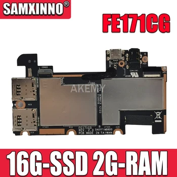 

New! original For ASUS FE171CG FE171C Tablets motherboard mianboard logic board W 16G-SSD 2G-RAM